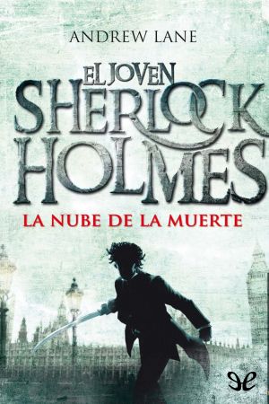 [El joven Sherlock Holmes 01] • La Nube De La Muerte